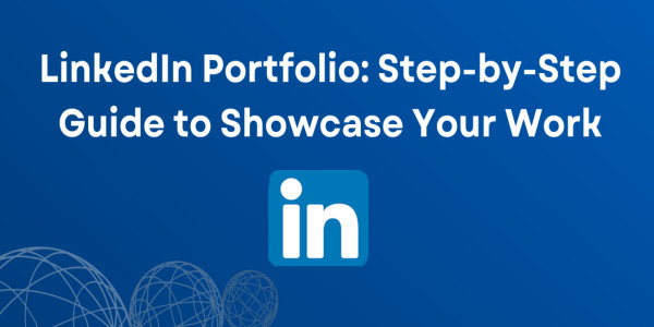 How to Build a Specialized LinkedIn Portfolio with Projects, Research, and Experiences